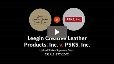 Leegin Creative Leather Products, Inc. v. PSKS, Inc. :: 551 U.S. 877 (200.